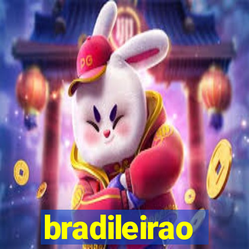 bradileirao