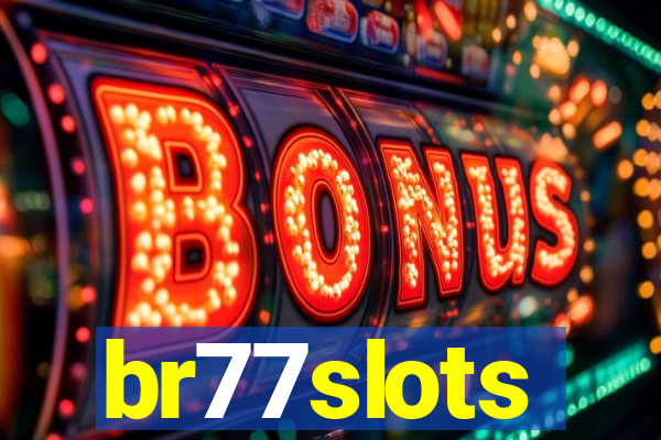 br77slots