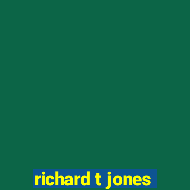 richard t jones