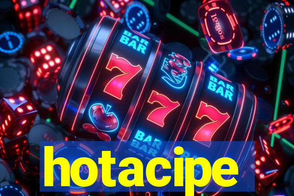 hotacipe