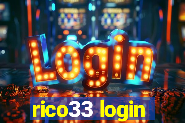 rico33 login