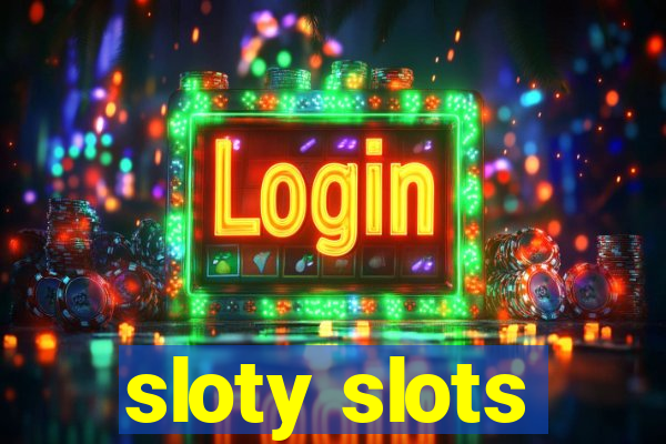 sloty slots