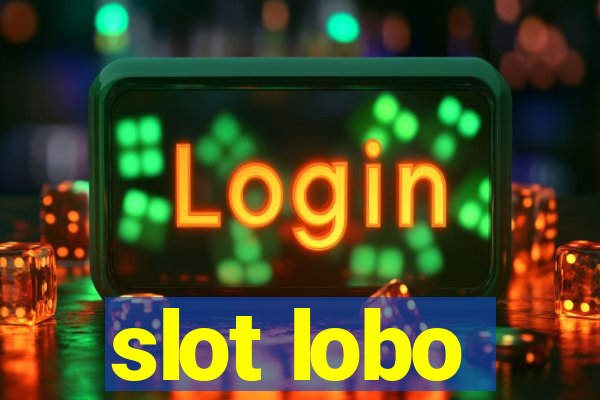 slot lobo