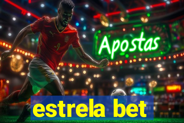 estrela bet