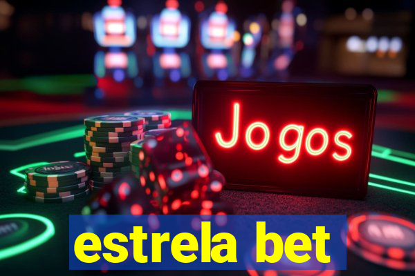 estrela bet