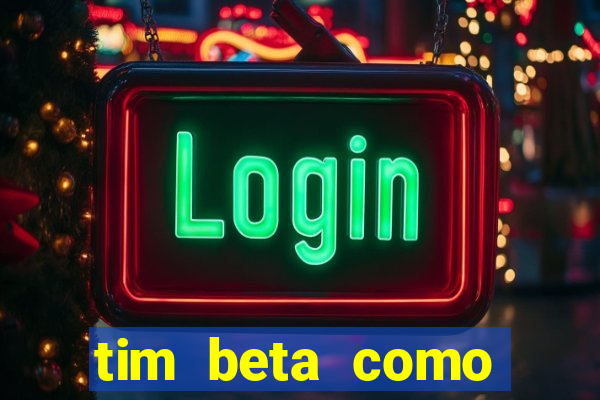 tim beta como renovar o pacote