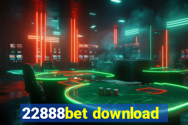 22888bet download