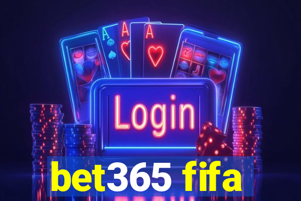 bet365 fifa