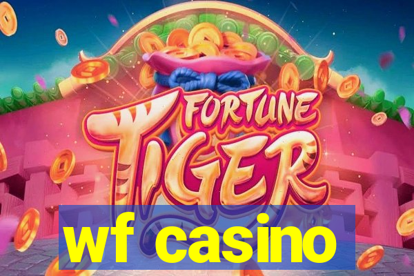 wf casino