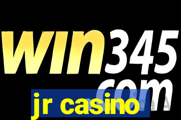 jr casino