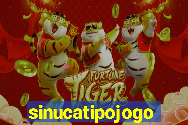 sinucatipojogo