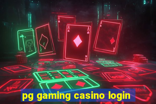 pg gaming casino login