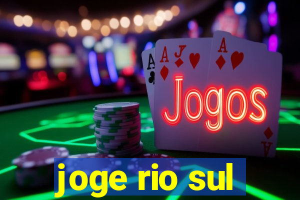 joge rio sul